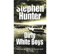Dirty White Boys