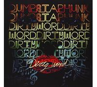 Dirty Word by Dumpstaphunk (2013-07-30)