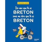 Dis-moi que tu es Breton sans me dire que tu es Breton