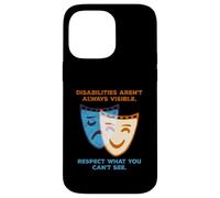 Disabilities Aren’t Always Visible Spoonie Theatre Mask Case for iPhone 14 Pro Max