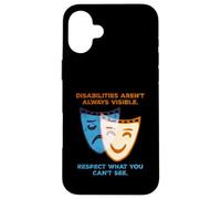 Disabilities Aren’t Always Visible Spoonie Theatre Mask Case for iPhone 16 Plus