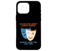 Disabilities Aren’t Always Visible Spoonie Theatre Mask Case for iPhone 16 Pro Max
