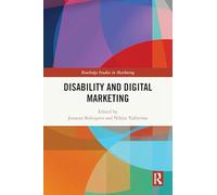 Disability and Digital Marketing (Routledge Studies in Marketing)