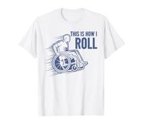 Disability Awareness This is How I Roll Disability Pride T-Shirt