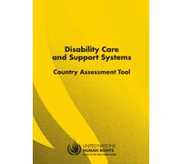 Disability Care and Support Systems: Country Assessment Tool