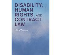 Disability, Human Rights, and Contract Law