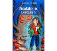 Disability in Disguise
