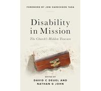 Disability in Mission: The Church's Hidden Treasure