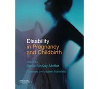 Disability in Pregnancy and Childbirth