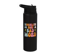 Disability is Not A Bad Word Illness Support Stainless Steel Insulated Water Bottle