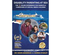 Disability Parenting At Sea: A Transformational Journey for Exceptional Families