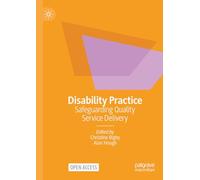 Disability Practice: Safeguarding Quality Service Delivery