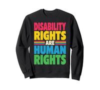 Disability Rights Are Human Rights Colorful Retro Advocate Sweatshirt