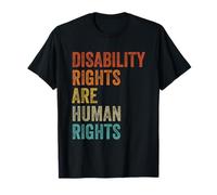 Disability Rights are Human Rights Disabilities Awareness T-Shirt