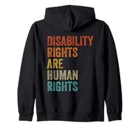 Disability Rights Are Human Rights Disabilities Awareness Zip Hoodie