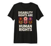 Disability Rights are Human Rights Floral Advocate Premium T-Shirt