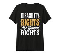 Disability Rights are Human Rights Premium T-Shirt
