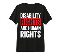Disability Rights are Human Rights Premium T-Shirt