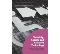 Disability, Society and Assistive Technology (Interdisciplinary Disability Studies)
