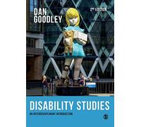 Disability Studies: An Interdisciplinary Introduction Second Edition