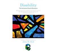 Disability: The Inclusive Church Resource (Inclusive Church Resources)