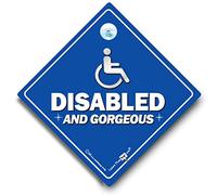 Disabled and Gorgeous Sign, Suction Cup Car Window Sign, Disability Sign, Motorbility, Blue Badge Holder, Disability Vehicle Sign