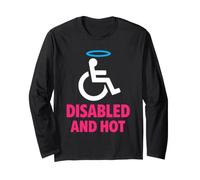Disabled and Hot Disability Pride Body Positive Confidence Long Sleeve T-Shirt