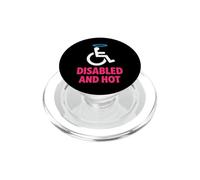 Disabled And Hot Disability Pride Body Positive Confidence PopSockets PopGrip for MagSafe