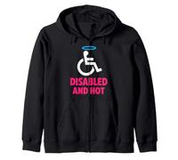 Disabled And Hot Disability Pride Body Positive Confidence Zip Hoodie