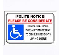 DISABLED PARKING SIGN POLITE TO MAKE AWARE RESIDENTS ‘PLEASE BE CONSIDERATE’ (Black Red Blue White, 300MM X 200MM) Alumimium (300MM X 200MM)