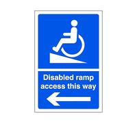 Disabled ramp access only "arrow left" - parking sign - disable signage - 1.2mm Rigid plastic for indoor/outdoor usage (300mm x 200mm) Viewing Distance within 7m.