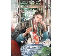 The Disabled Tyrant's Beloved Pet Fish: Canji Baojun De Zhangxin Yu Chong (Novel) Vol. 1: (The Disabled Tyrant's Beloved Pet Fish: Canji Baojun De Zhangxin Yu Chong (Novel) 1)