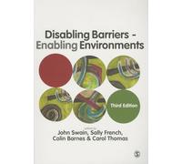 Disabling Barriers - Enabling Environments