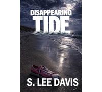 Disappearing Tide (The Shadow Route Series)