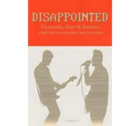 DISAPPOINTED: Electronic, Marr & Sumner: a third way between guitars and club culture (So Many Records I Can't Even Remember)