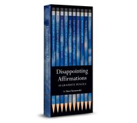 Disappointing Affirmations Pencils