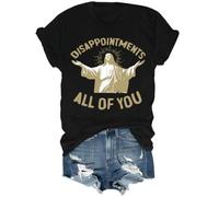 Disappointments All of You Jesus T-Shirt Black