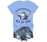 Disappointments All of You Jesus T-Shirt Carolina Blue