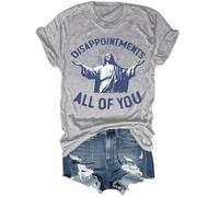 Disappointments All of You Jesus T-Shirt Grey