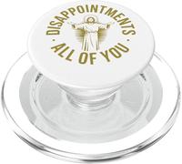 Disappointments All Of You Sarcastic Religious Humor Apparel PopSockets PopGrip for MagSafe