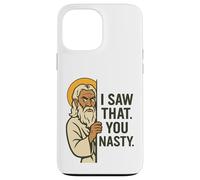 Disapproving God Funny Meme "I Saw That You Nasty" Design Case for iPhone 13 Pro Max