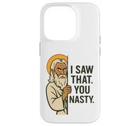 Disapproving God Funny Meme "I Saw That You Nasty" Design Case for iPhone 14 Pro