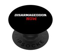 Disarm Armageddon Now, Wordplay Peace Quote, No War PopSockets Adhesive PopGrip