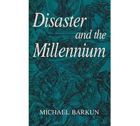 Disaster and the Millennium