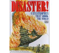 Disaster!: Catastrophes That Shook the World (Eyewitness Classics)