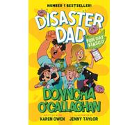 Disaster Dad: Fun Day Fiasco : THE NUMBER ONE BESTSELLER