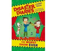 Disaster Diaries: The Worst Show Ever