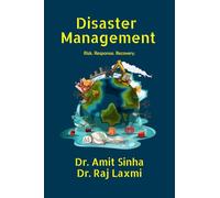 Disaster Management: Risk. Response. Recovery.
