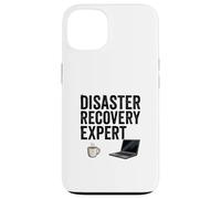 Disaster Recovery Expert Coffee Humor Case for iPhone 13