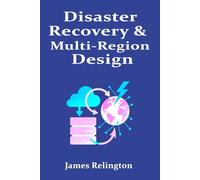Disaster Recovery & Multi-Region Design:: RTO/RPO in Practice